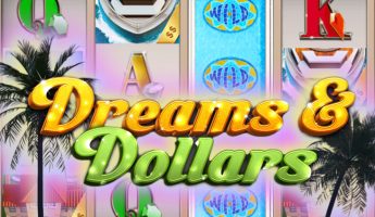 Dreams And Dollars