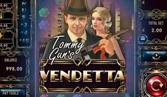 Tommy Gun’s Vendetta