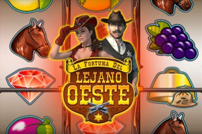 La Fortuna Del Lejano Oeste