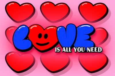 Love Is All You Need