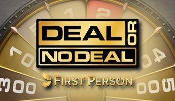 First Person Deal or no Deal