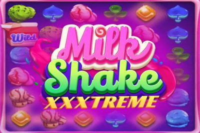Milkshake XXXtreme