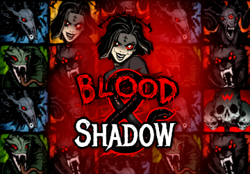 Blood & Shadow