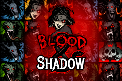 Blood & Shadow
