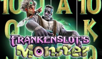 Frankenslot’s Monster
