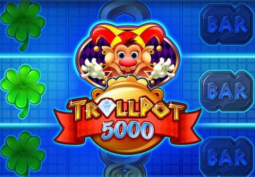 Trollpot 5000