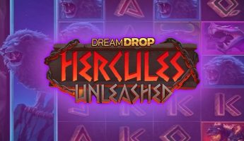 Hercules Unleashed Dream Drop