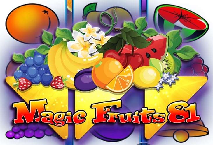 Magic Fruits 81 Original