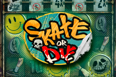 Skate or Die