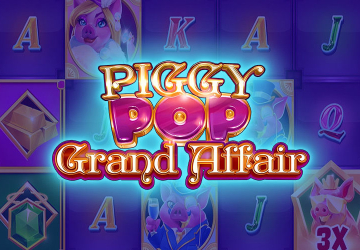 Piggy Pop Grand Affair