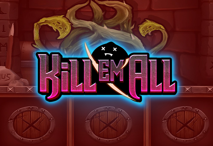 Kill Em All