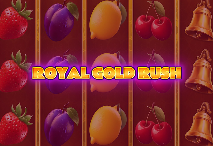 Royal Gold Rush