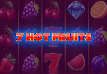 7 Hot Fruits
