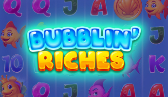 Bubblin’ Riches
