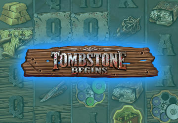 Tombstone Begins