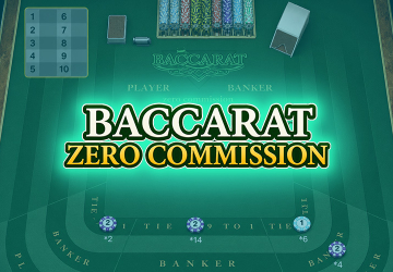 Baccarat Zero Commission