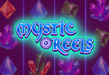 Mystic Reels