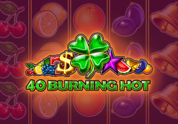 40 Burning Hot
