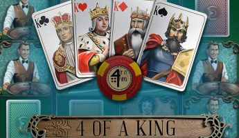 4 of a King