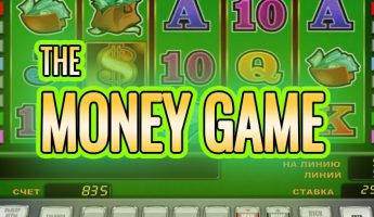 The Money Game The Money Game
