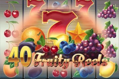 40 Fruity Reels