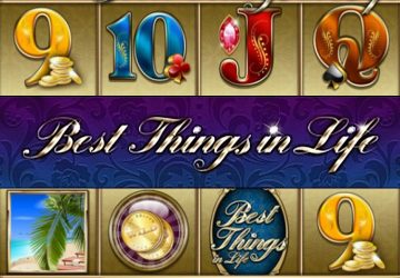 Best Things in Life