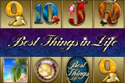 Best Things in Life