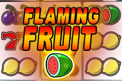 Flaming Fruit