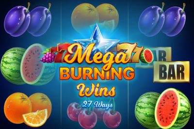 Mega Burning Wins: 27 ways