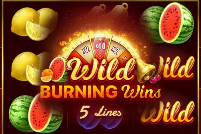 Wild Burning Wins: 5 lines