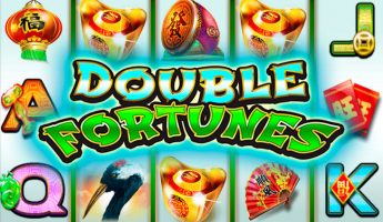 Double Fortunes