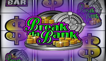 Break da Bank